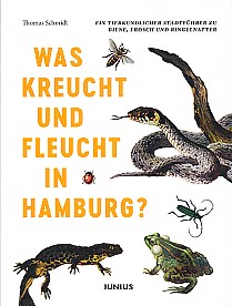Thomas Schmidt: Was kreucht und fleucht in Hamburg?