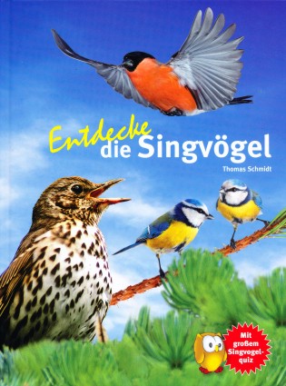 Entdecke die Singvögel